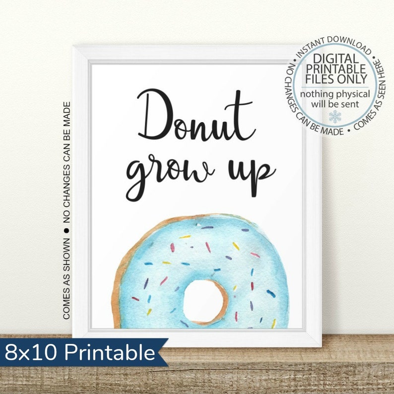 Printable Donut Party Sign Donut Grow Up Printable Donut Etsy