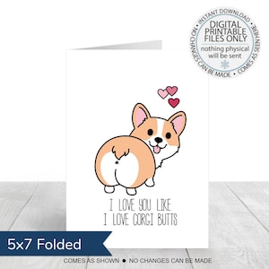 Cartão de amor de Corgi para impressão, eu te amo como bundas de Corgi, cartão de aniversário de Corgi, cartão engraçado, aniversário engraçado, cartão de bunda de Corgi, eu te amo