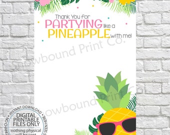 May include: A printable thank you card with a pineapple wearing sunglasses and the text "Thank You for Partying like a Pineapple with me! Showbound Print Co."