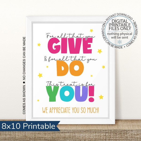 Printable Thank You for All You Do, You are Appreciated, Appreciation Week, Teachers Nurses PTO Staff Employee Volunteers Appreciation