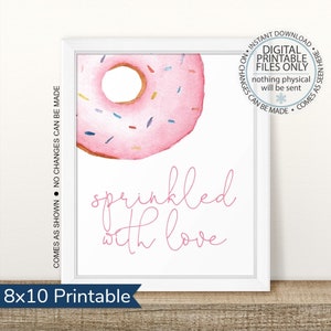Printable Sprinkled With Love Sign, Donut Baby Shower Sign, Baby Sprinkle Decor, Donut Baby Shower, Donut Bar Sign, Donut Party, Pink Donut