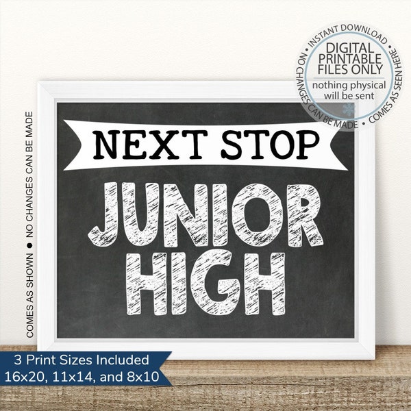 Printable Next Stop Junior High, 5th Grade, 6th Grade, Middle School Sign, School Chalkboard Signs, Back To School, 5th Grade Graduation