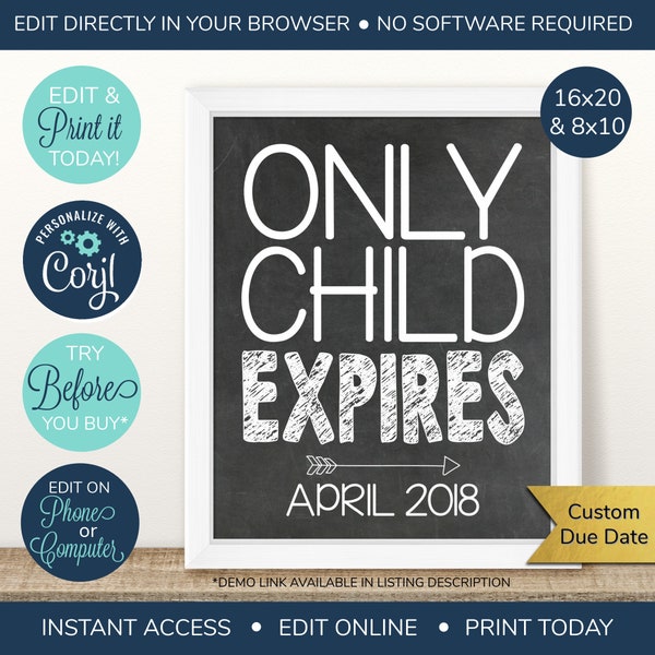 EDITABLE Only Child Expiring Pregnancy Announcement, 2nd Baby, Big brother, Big sister, Chalkboard Sign, Baby number 2, second pregnancy