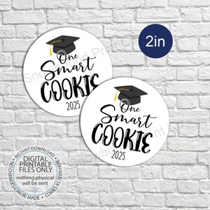 Printable Graduation Gift Tags, One Smart Cookie, High School, Kindergarten, Party Favor, Graduation Favor Tags, Graduation Smart Cookie Tag