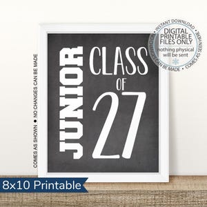 Printable Junior Class of 2027, First Day of Junior Year, First Day, Back To School, First Day of School Chalkboard Sign, Eleventh Grade