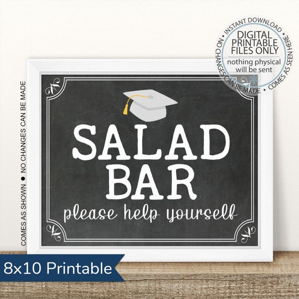 Graduation Party Salad Bar Sign, Open House Sign, Graduation Party, Salad Station Sign, Build your own salad sign, Graduation Food