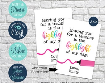 EDITABLE Teacher Appreciation Gift Tag, Highlight of my day, First Day of School Tag template, Highlighter Teacher tag, Back to school tag