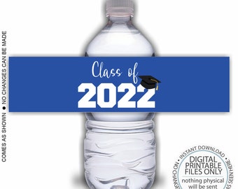 PRINTABLE Grad Bottle Labels, Class of 2022 Water Bottle Labels, Graduation Party, Grad Party Bottle Labels, Graduation Water Bottle Wraps