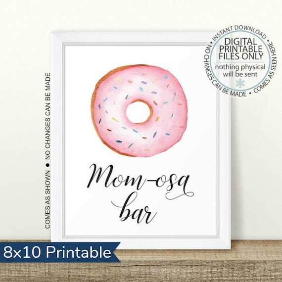 Printable Momosa Sign Donut Mom Osa Decorations Baby Etsy