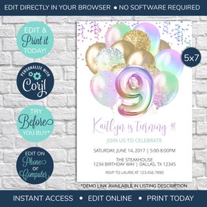 May include: A printable 5x7 inch birthday invitation with a rainbow iridescent number 9 balloon surrounded by pastel balloons with gold glitter. The text reads "Kaitlyn is turning 9!" and includes details for the party, including the date, time, location, and RSVP information.