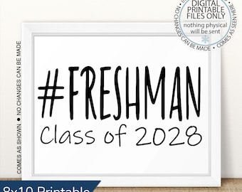 Freshman Class of 2028, First Day of Freshman Year, Printable First Day, Back To School, First Day of School Chalkboard Sign, Ninth Grade