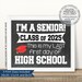 I'm a Senior, First Day of Senior Year Sign, Printable First Day, Back ...