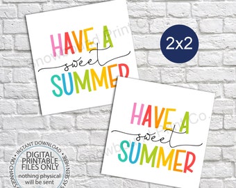 Printable Have a Sweet Summer Tag, End of School Year Tag, End of Year Treat Tag, Printable Popsicle Favor Tag, Popsicle Cool Summer Tag