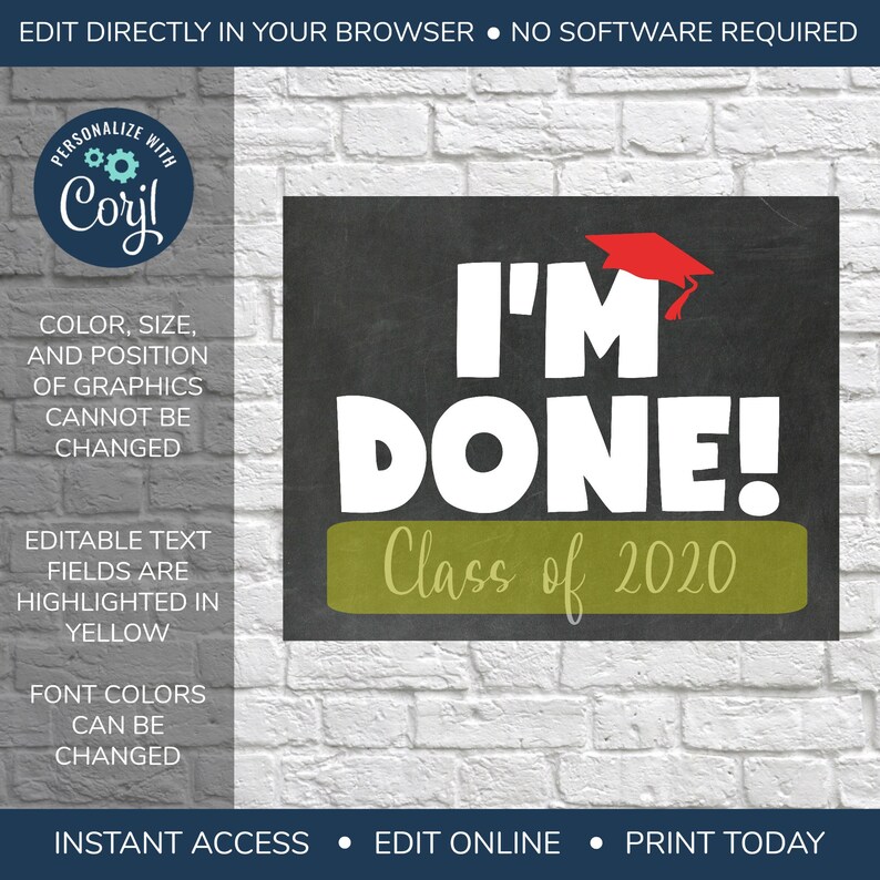 EDITABLE I'm Done Graduation Sign, Printable Graduation Class of 2025 ...