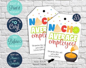 EDITABLE Nacho Average Employee Tags, Printable Thank You Staff Gift Tag, Employee Appreciation Gift Tags, Employee thank you tag