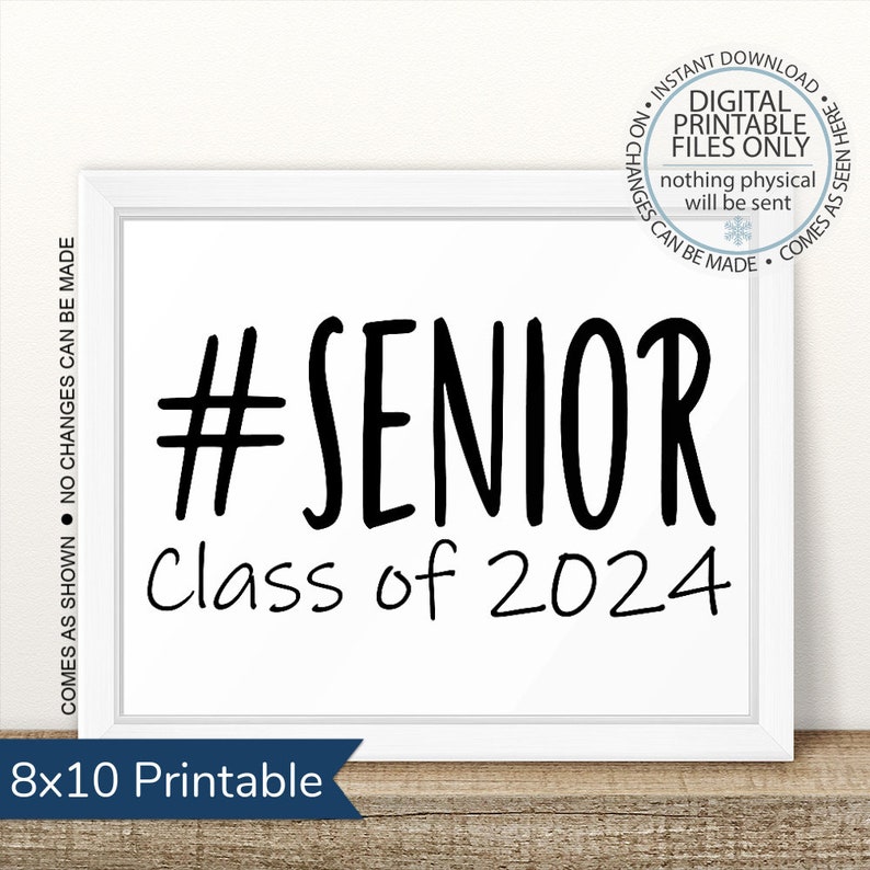 Senior Class of 2024 First Day of Senior Year Sign Printable Etsy