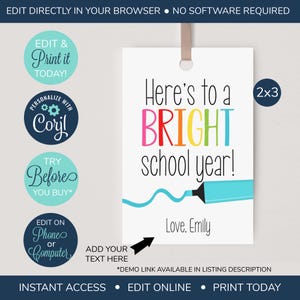 EDITABLE Back to School Teacher Gift Tag, Bright School Year Tag, First Day of School Tag template, Highlighter Teacher tag, PTO PTA tag