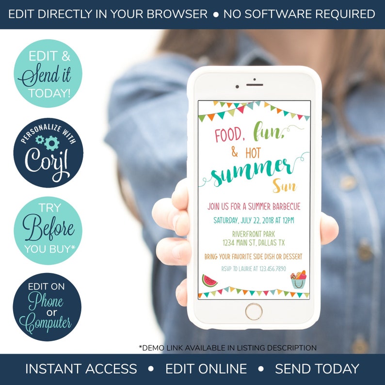 May include: A digital invitation for a summer barbecue with the text "Food, fun, & hot summer sun" in colorful text. The invitation includes the date, time, location, and RSVP information. The invitation is displayed on a smartphone screen.
