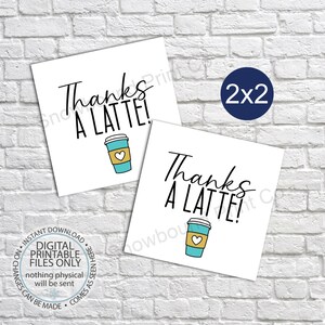 Printable Latte Thank You Tags, Teacher Gift Tags, Coffee Thank You Tag, Teacher Appreciation Printable, Thanks a Latte Gift Tag, Coffee Tag