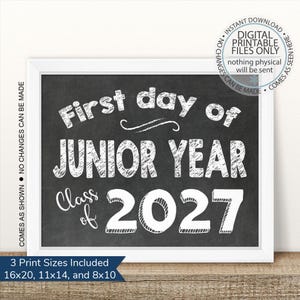 Printable I&#39;m a Junior, First Day of Junior Year Sign, First Day, Back To School Sign, First Day of School Chalkboard Sign, Class of 2027