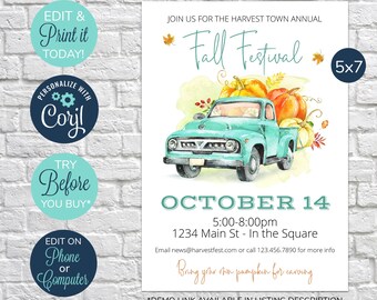 May include: An invitation to a Fall Festival with a watercolor illustration of a teal blue pickup truck carrying pumpkins. The text reads "Join us for the Harvest Town Annual Fall Festival" and "October 14, 5:00-8:00pm, 1234 Main St - In the Square".