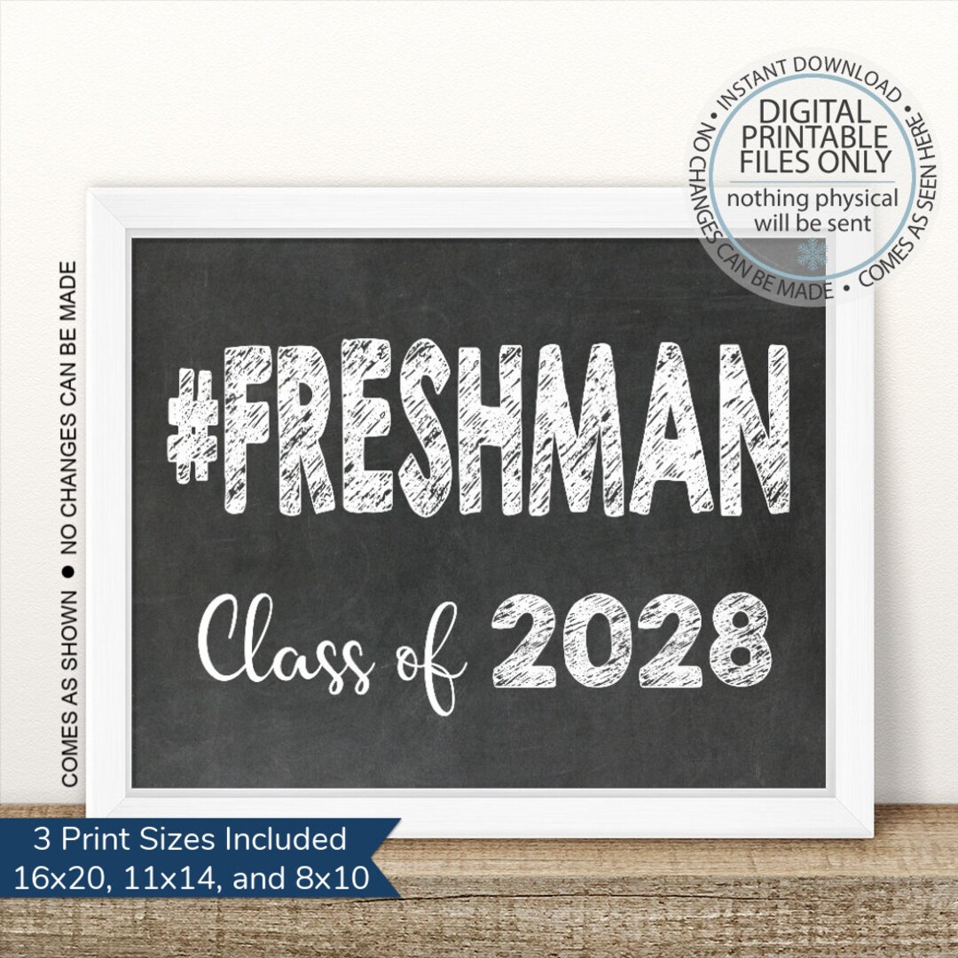 PRINTABLE Freshman Class of 2028, First Day of Freshman Year, Printable ...