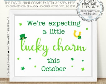 PRINTABLE St. Patrick's Day Pregnancy, St. Patricks Pregnancy Announcement, We're expecting, Little Lucky Charm, Chalkboard Sign Due October