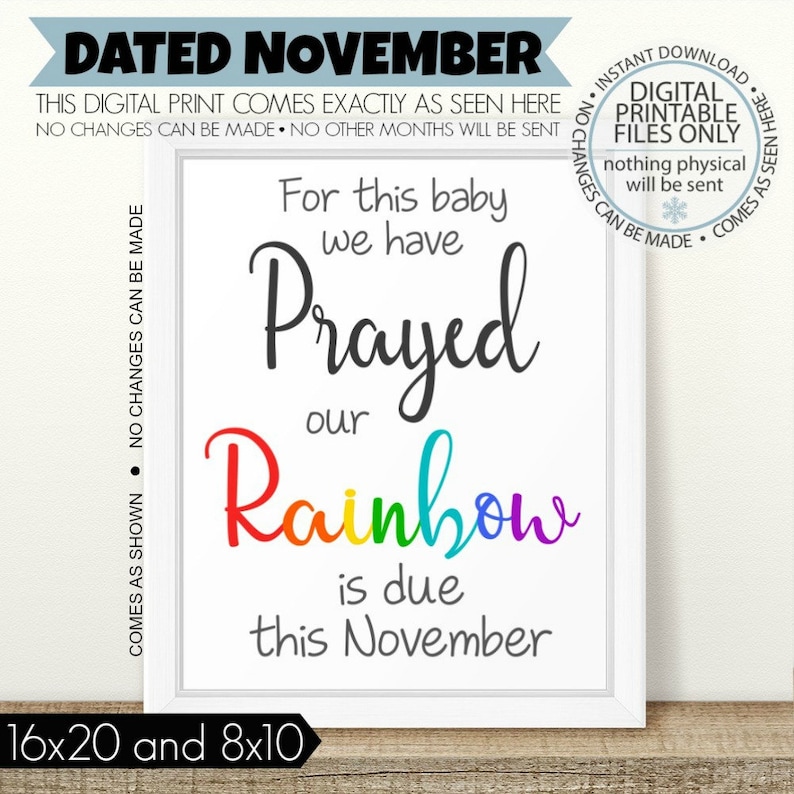 Rainbow Baby Pregnancy Sign For this baby we have prayed November PRINTABLE Rainbow Pregnancy Announcement Rainbow Pregnancy Reveal