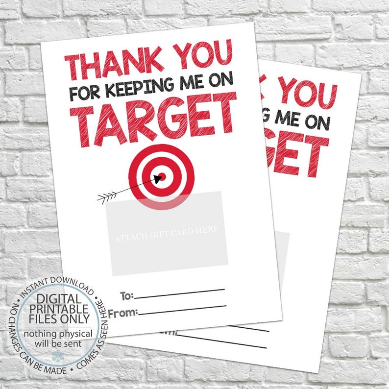 Printable Teacher Gift Thanks for keeping me on Target