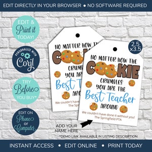EDITABLE Teacher Appreciation Gift Tag, How the Cookie Crumbles, Teacher Appreciation Week Gift, Appreciation Tag, Teacher Cookie Gift Tag,