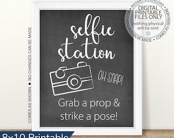 Printable Selfie Station Sign, Grab a Prop and Strike a Pose Sign, Photo Booth Sign, Chalkboard Sign, Open House Sign, Wedding, Graduation