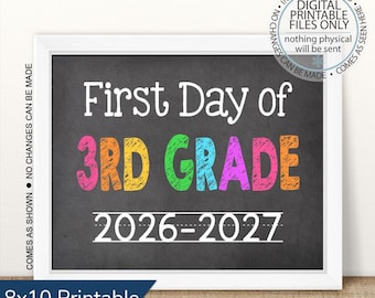 Printable First Day of Third Grade 2026-2027, First Day of School, First Day Picture, First Day Photo Prop, chalkboard sign, school sign