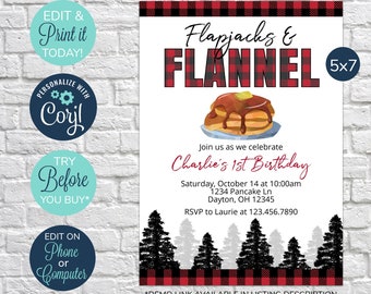 May include: A printable invitation for a 1st birthday party with a red and black buffalo plaid background. The invitation features a stack of pancakes with syrup and butter, and the text "Flapjacks & Flannel". The invitation also includes the text "Join us as we celebrate Charlie's 1st Birthday" and details for the party, including the date, time, location, and RSVP information. The invitation is 5x7 inches.