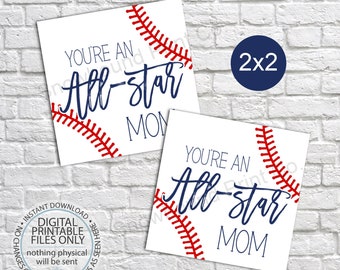 Printable All Star Mom Tag, Mother's Day Gift Tag, Baseball GIft Tag, To Mom, Mother's Day Favor Tag, Square Tag, Cookie Tag, Baseball Mom