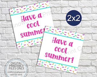 Printable Have a Cool Summer Tag, End of School Year Tag, End of Year Treat Tag, Printable Popsicle Favor Tag, Sprinkle Cool Summer Tag