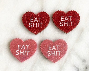 EAT SHIT laser cut glitter studs Valentines Earrings