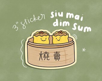 Siu Mai Vinyl Sticker | Dim Sum Sticker - Food Sticker - Cute Stationery - Vinyl Sticker - Waterproof Sticker