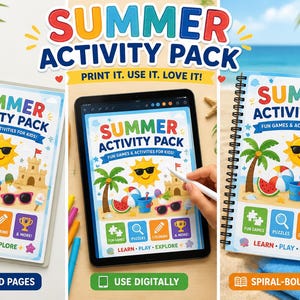 May include: The image displays a "Summer Activity Pack" for children, offered as printed pages, for digital use, and as a spiral-bound book. The cover art depicts a sunny beach scene with a sun wearing sunglasses, palm trees, and beach toys.