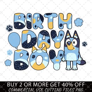 Anniversaire bleu garçon Png, Blue Dog Png, Bundle Png dessin animé anniversaire, Sublimation magique d'anniversaire, PNG Bluey, Mon anniversaire Png, fête d'anniversaire