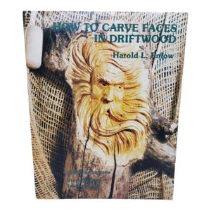 How to Carve Faces in Driftwood by Harold L. Enlow, 1978 Vintage Wood Carving Book, DIY Woodworking Instruction Book, Vintage Wood Carving