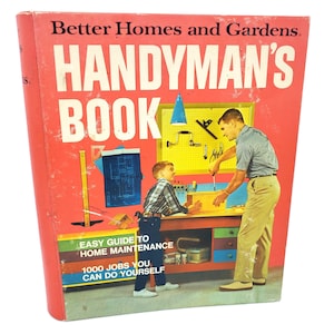 Better Homes & Gardens Handyman&#39;s Book 1974, Vintage Home Repair Maintenance Guide, Tabbed and Indexed Home Repair Book, Ring Bound Binder