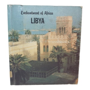 Children's Press Enchantment of Africa: Libya, Allan Carpenter 1977, Hardcover Children's Geography History Book, North African History Book