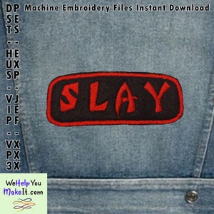 May include: Red embroidered patch with the word "SLAY" in black lettering on a black background. The patch has a red border.