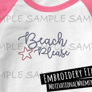 Beach Please Machine Embroidery File 4&quot;x4&quot; - 10x10cm Loop | Funny Vacation Design Digital | .pes .xxx .jef .exp .vip .dst. .hus, Download