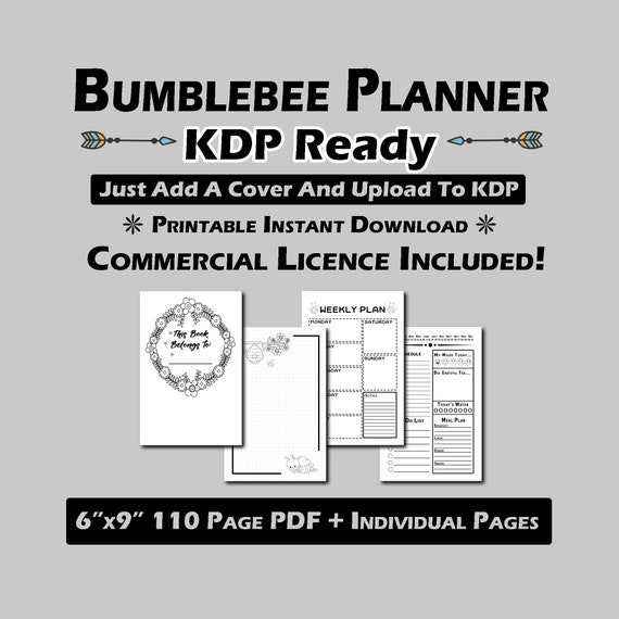 Bumblebee Planner Journal - KDP Ready Daily Weekly Low Content Complete 6"x9" Interior / Printable / Dot Grid Sketch / To do List / Download