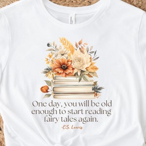 C.S.Lewis Zitat Shirt, Beginnen Sie wieder Märchen zu lesen, Chroniken von Narnia Sweatshirt, Aslan Löwe Hexen Kleiderschrank, C.S.Lewis T-Shirt 89S