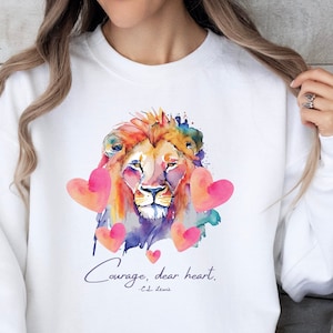 Courage Dear Heart Shirt, CS Lewis Quote Shirt, Narnia Shirt, Aslan Shirt, Lion Witch Wardrobe Shirt, Watercolor Lion Shirt, Christian S40L