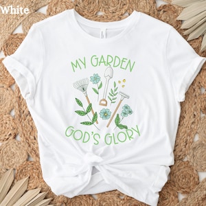 Christian Gardeners T-Shirt, Garden Green Thumb Gardener Gift, Gardening Plant Lover Shirt, Plant Lady Shirt, Botanical Bible Verse Tee