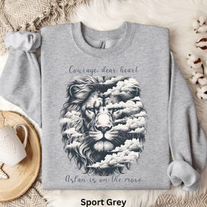 Courage Dear Heart Sweatshirt, CS Lewis Quote Shirt, Narnia Gift for Aslan Fan, Lion Witch Wardrobe Christian Encouragement Clannad Clouds
