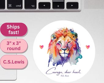 Aslan Lion Watercolor Sticker, Narnia Quote Courage Dear Heart, Christian Gift